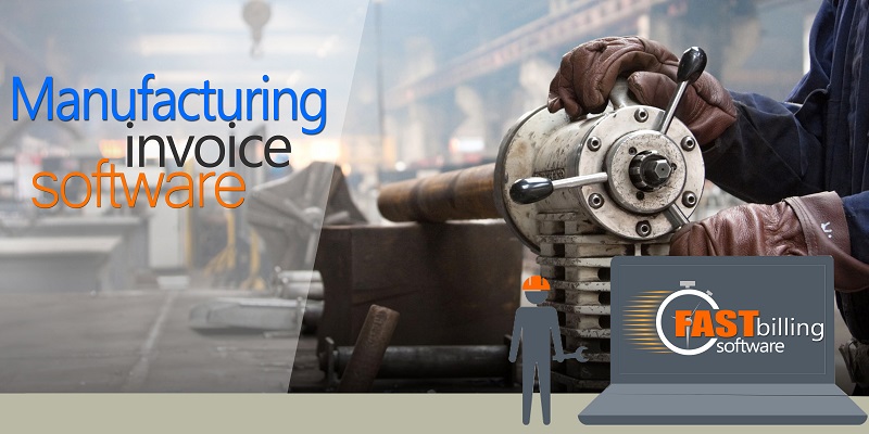 Manufacturing Invoice fast Billing software